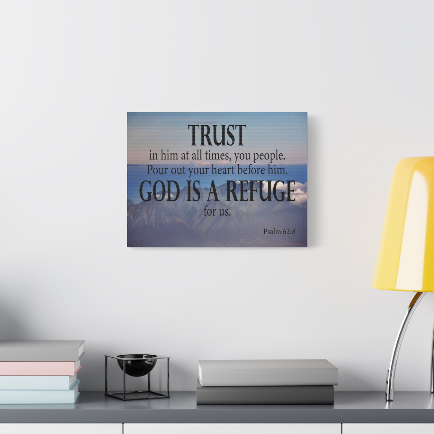 Bible Verse Canvas God is Refuge for Us Psalm 62:8 Wall Art Christian Home Decor
