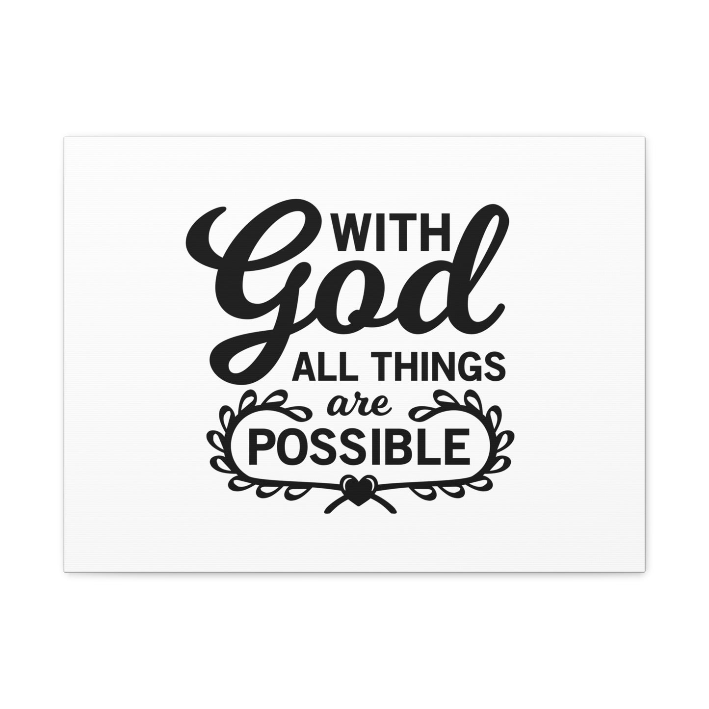 With Good All Things Are Possible Luke 1:37 Christian Wall Art Bible Verse Print Ready to Hang