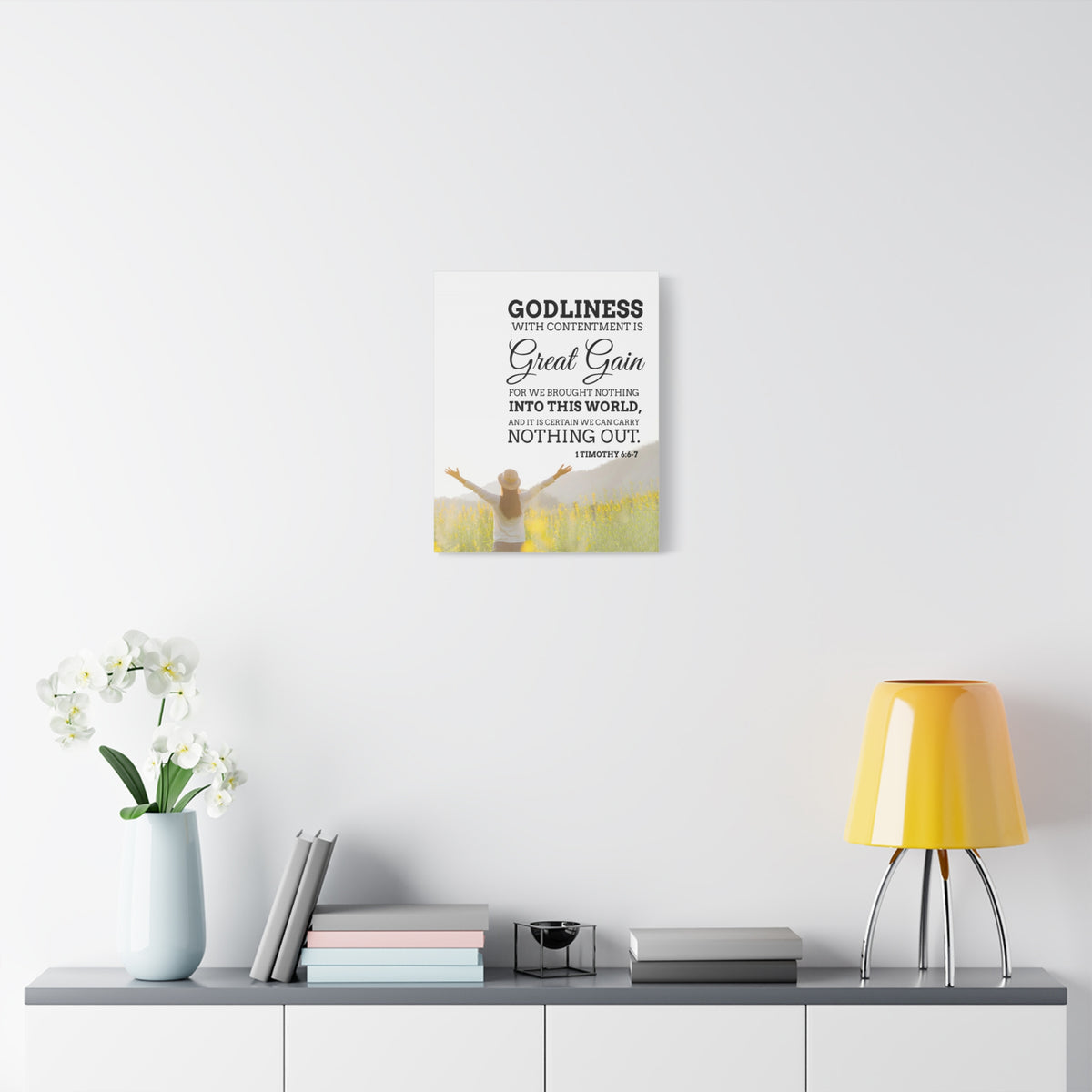 Scripture Canvas Godliness with Contentment 1 Timothy 6:6-7 Christian Wall Art Bible Verse Print Ready to Hang