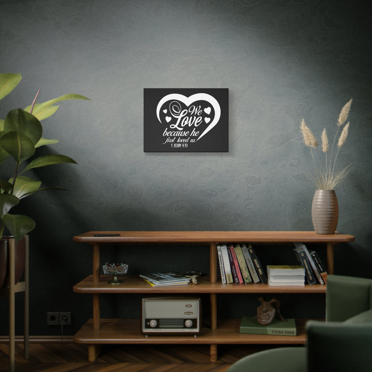 Scripture Canvas We Love 1 John 4:19 Christian Wall Art Bible Verse Print Ready to Hang