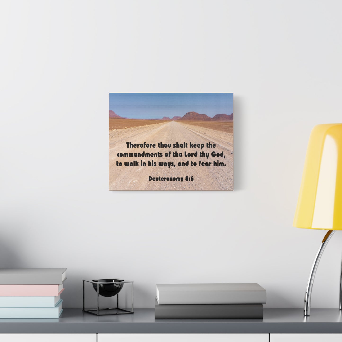 Bible Verse Canvas The Commandments of The Lord Thy God Deuteronomy 8:6 Christian Home Décor Wall Art Scripture Ready to Hang Faith Print