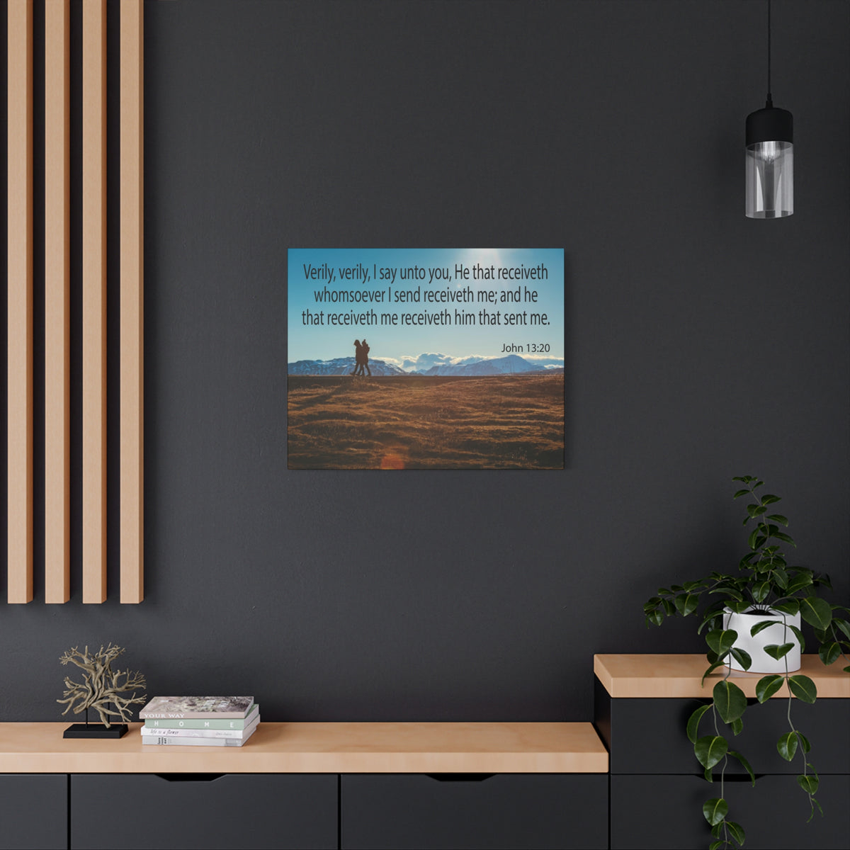 Scripture Canvas I Say Unto You John 13:20 Christian Wall Art Bible Verse Print Ready to Hang