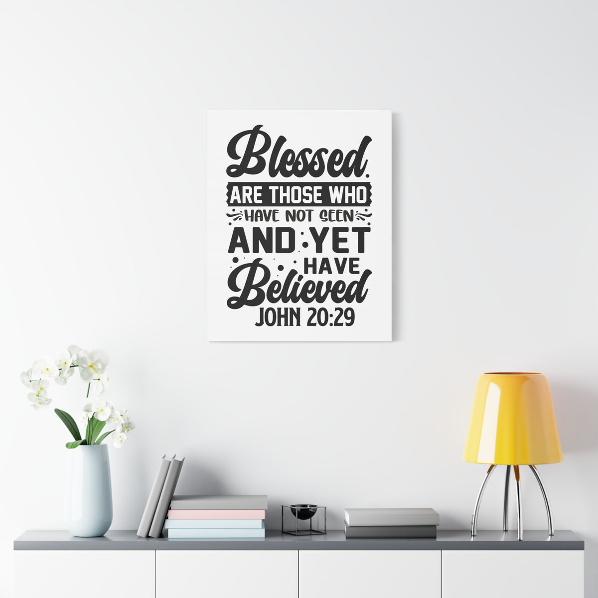 Scripture Walls Blessed Those Who Believed John 20:29 Bible Verse Canvas Christian Wall Art Ready to Hang Unframed