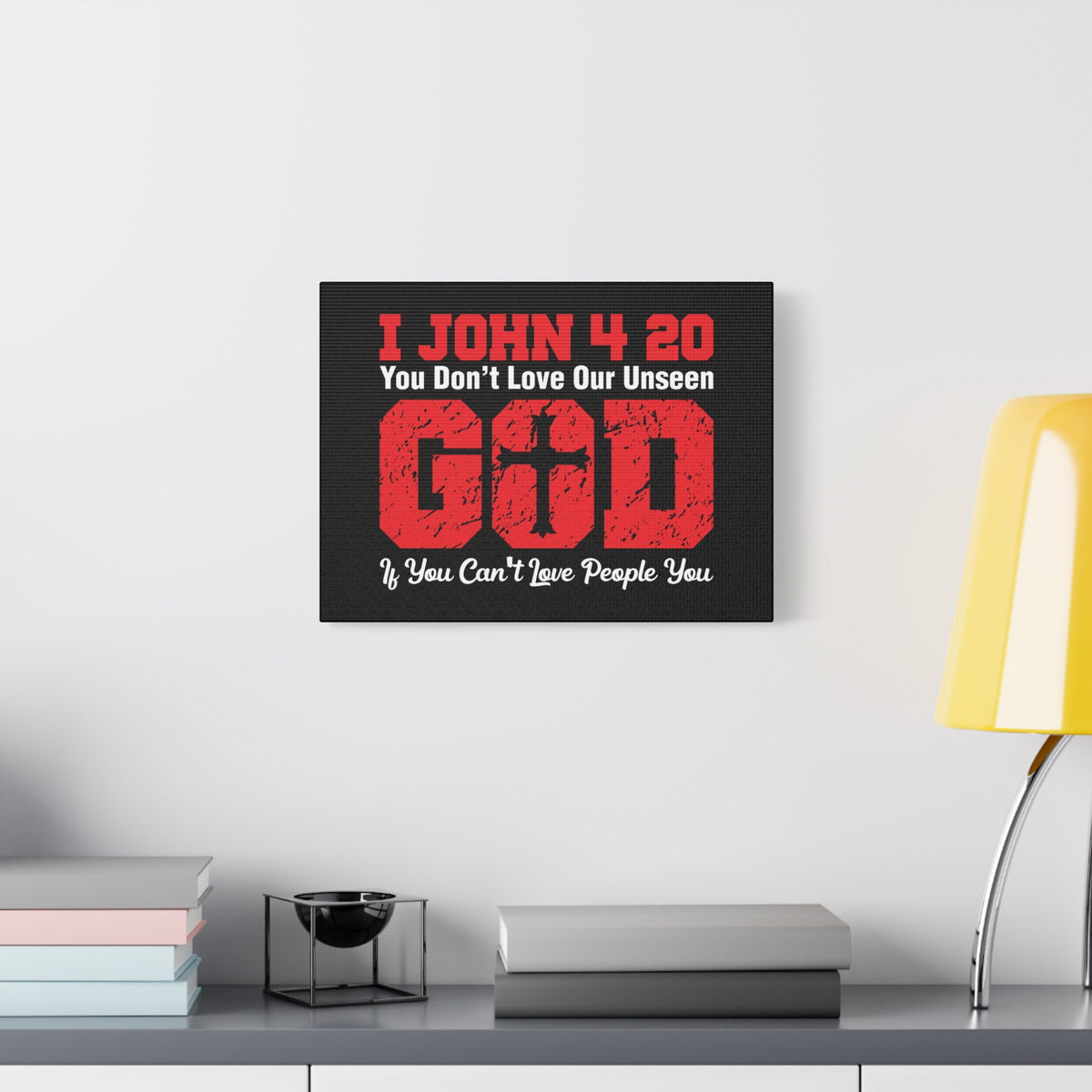Scripture Canvas Our Unseen God 1 John 4:20 Christian Wall Art Bible Verse Print Ready to Hang