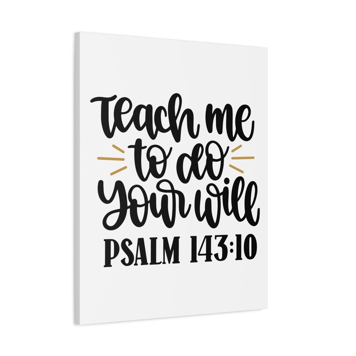 Scripture Canvas Teach Me Psalm 143:10 Christian Wall Art Bible Verse Print Ready to Hang