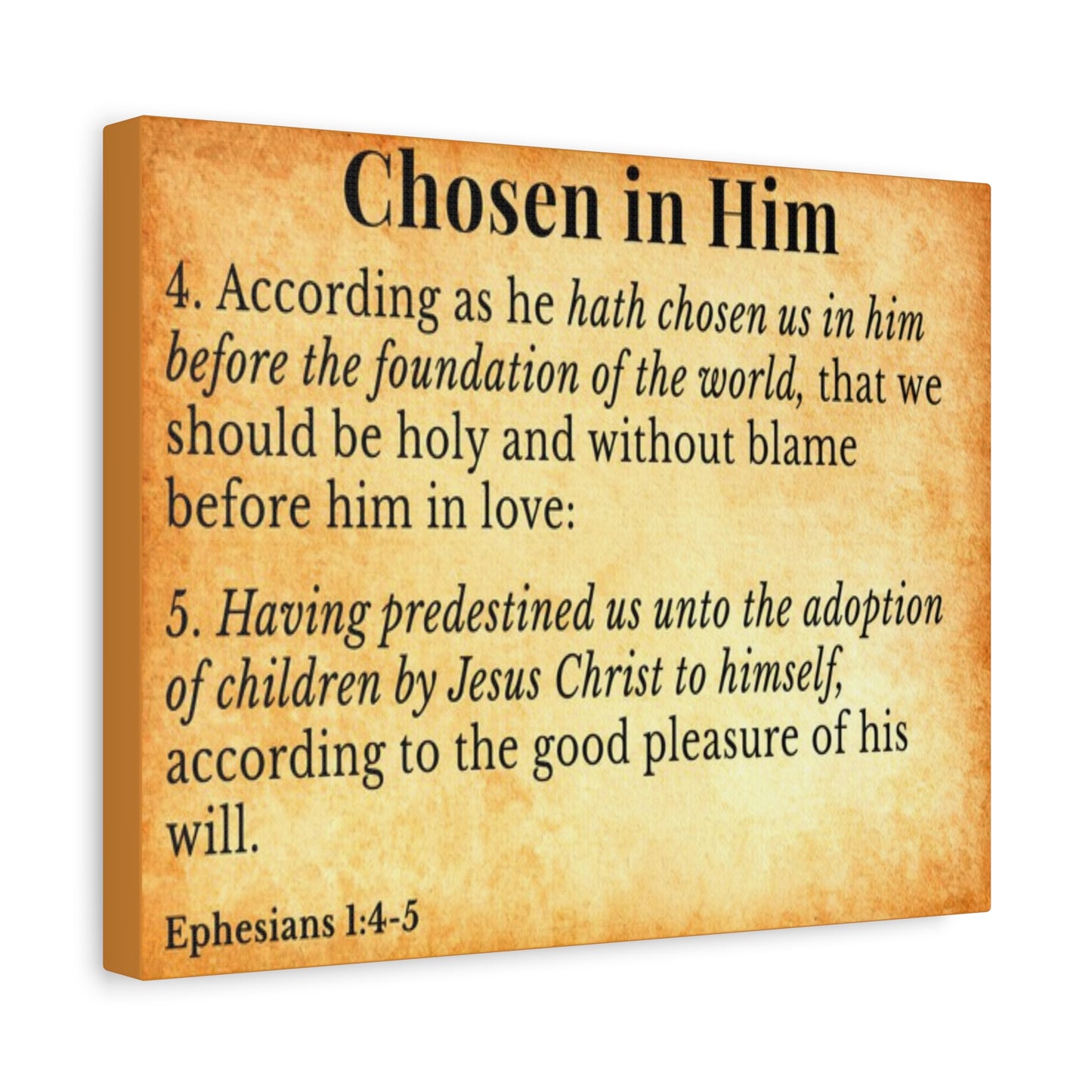 Scripture Walls Ephesians 1:4-5 Chosen in Christ Gold Bible Verse Canvas Christian Wall Art Ready to Hang Unframed