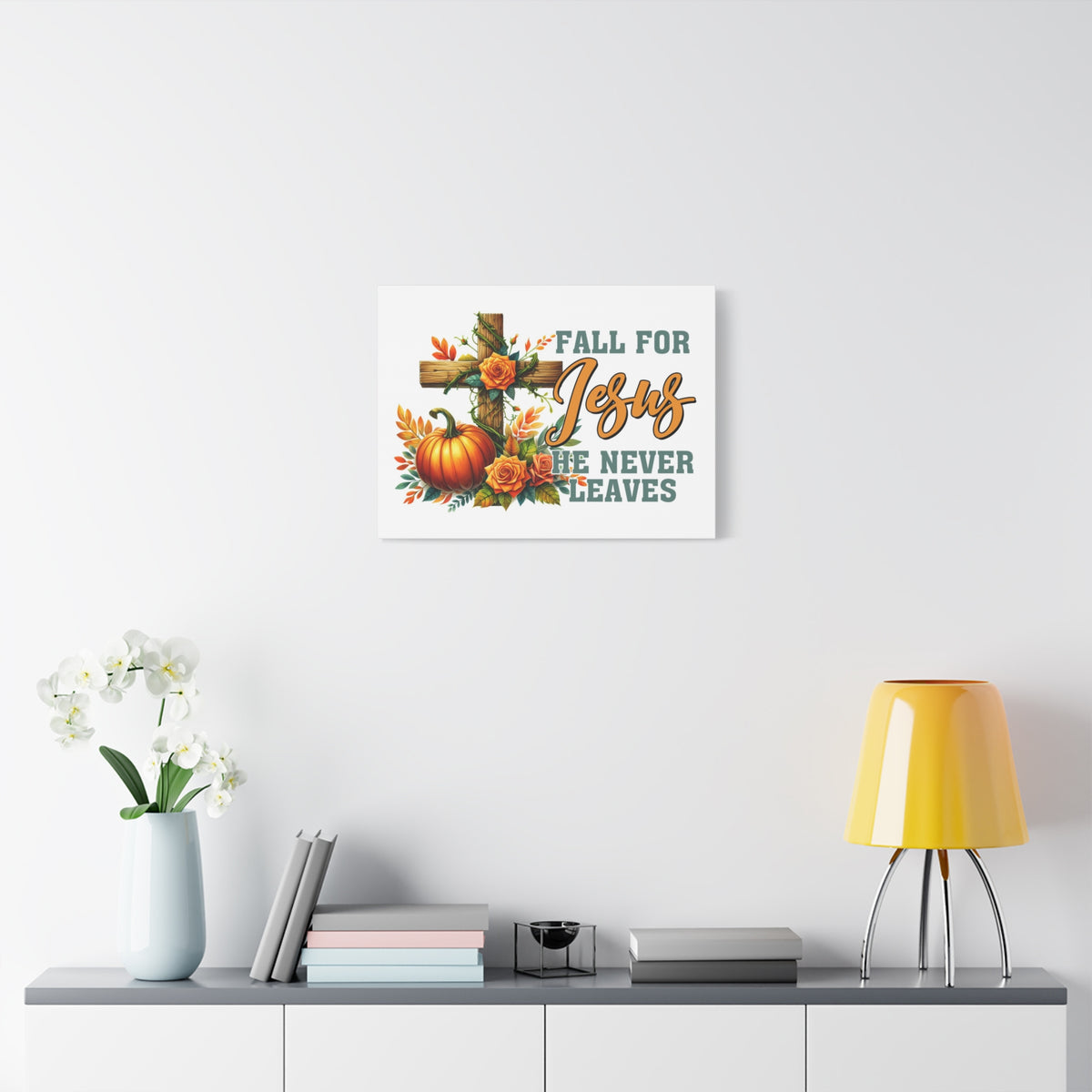 Scripture Walls Jesus Never Leaves Autumn Bible Verse Canvas Christian Wall Art Ready to Hang Unframed