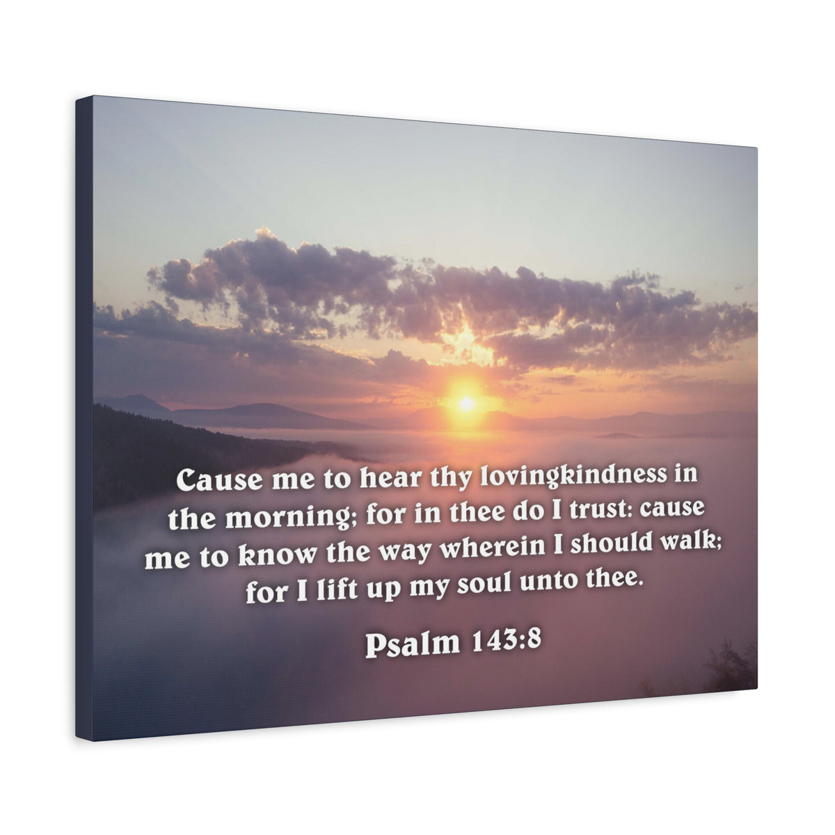 Scripture Canvas Lift Up My Soul Psalm 143:8 Christian Wall Art Bible Verse Print Ready to Hang