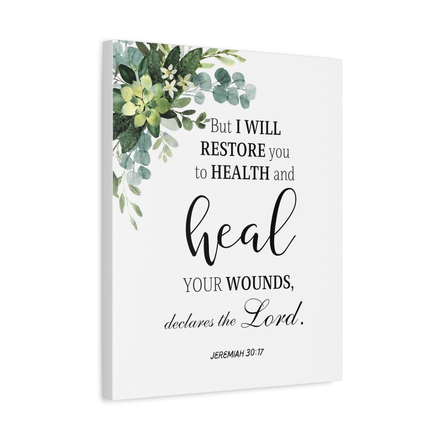 Scripture Walls Jeremiah 30:17 I Will Restore You Bible Verse Canvas Christian Wall Art Ready to Hang Unframed