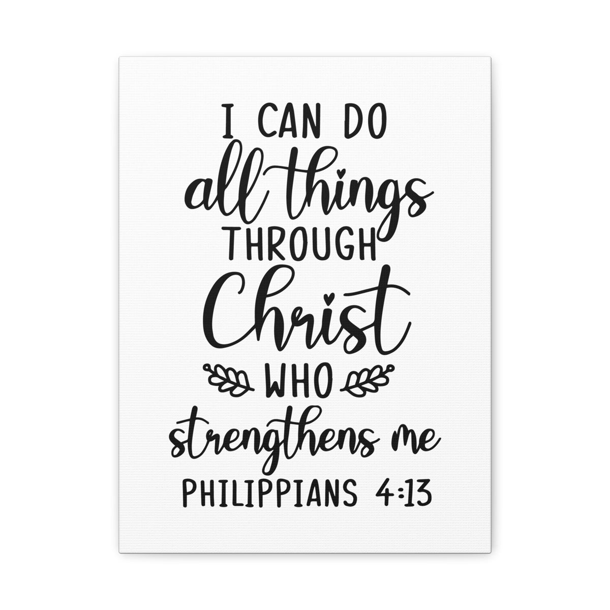 Scripture Canvas Strengthens Me Philippians 4:13 Christian Wall Art Bible Verse Print Ready to Hang