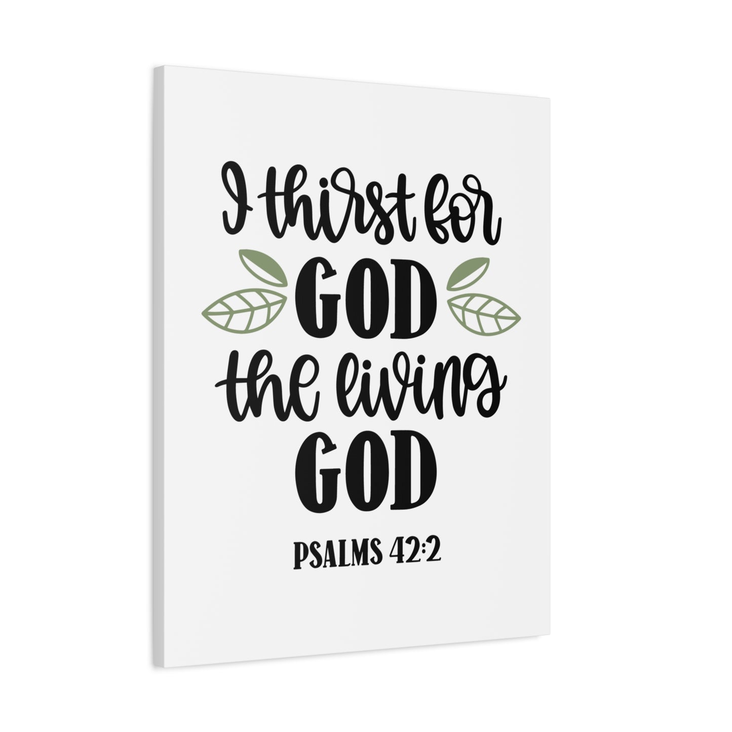 Scripture Canvas Living God Psalms 42:2 Christian Wall Art Bible Verse Print Ready to Hang