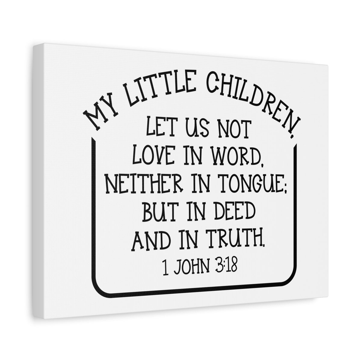 Scripture Canvas In Deed And In Truth 1 John 3:18 Christian Wall Art Bible Verse Print Ready to Hang