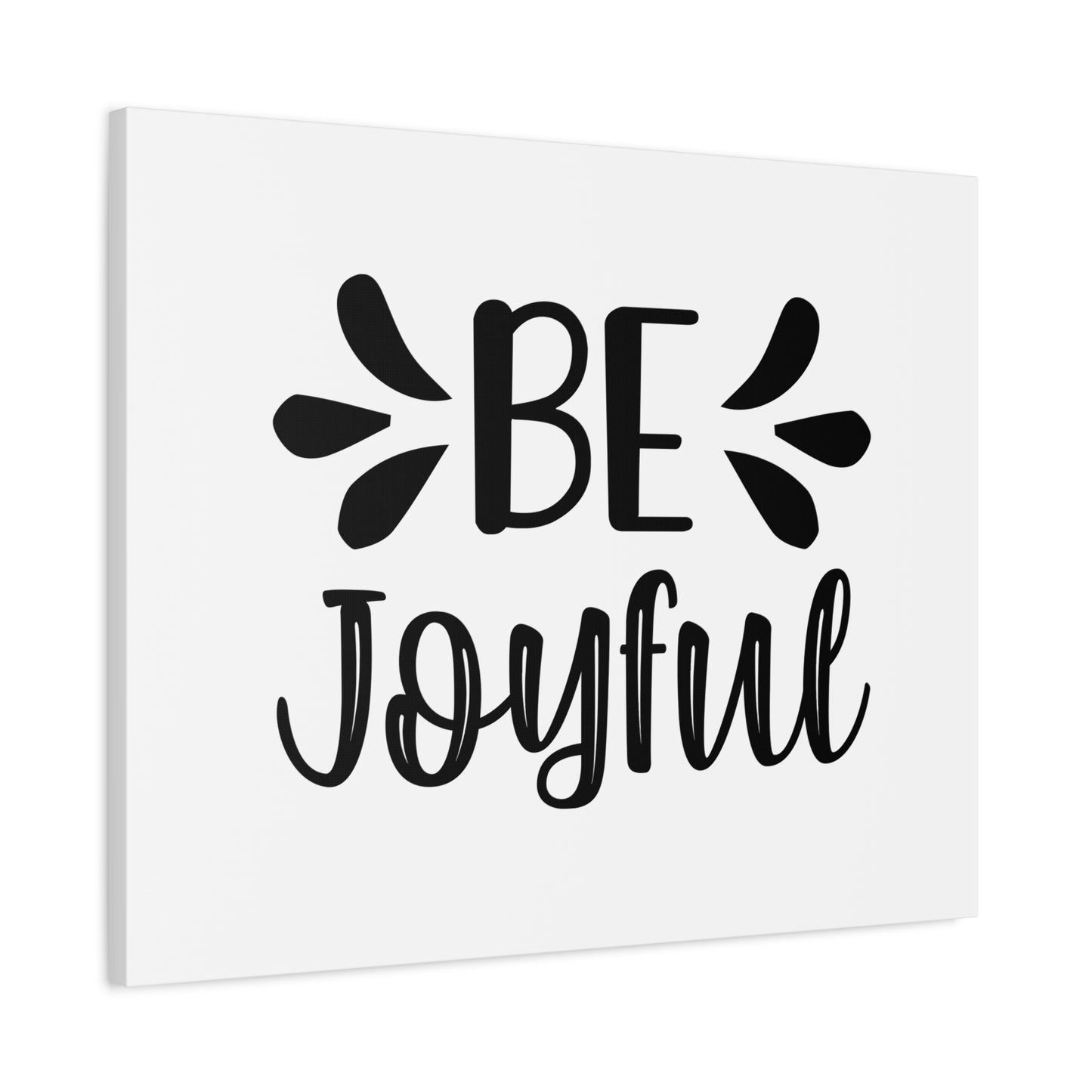 Scripture Canvas Be Joyful Psalm 16:11 Christian Wall Art Bible Verse Print Ready to Hang