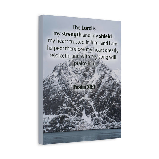 Bible Verse CanvasThe Lord is My Strength and Shield Psalm 28:7 Christian Home Decor Scripture Art