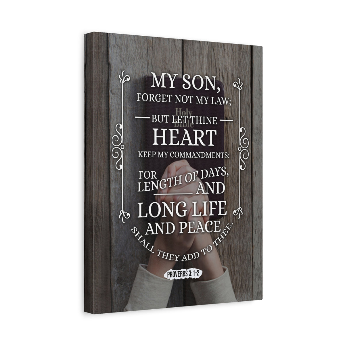 Scripture Canvas Long Life and Peace Proverbs 3:1-2 Christian Wall Art Bible Verse Print Ready to Hang