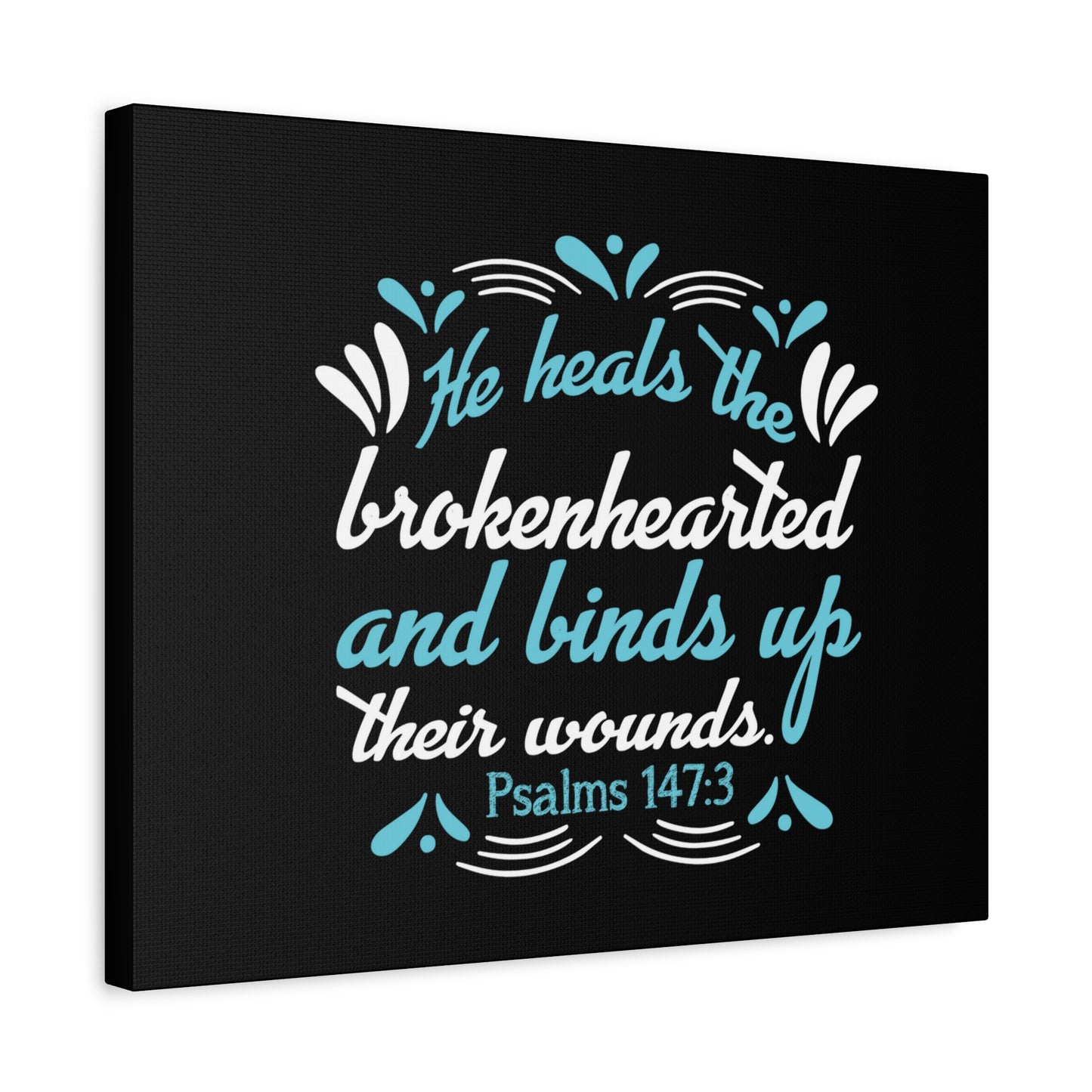 Scripture Canvas He Heals Psalms 147:3 Christian Wall Art Bible Verse Print Ready to Hang