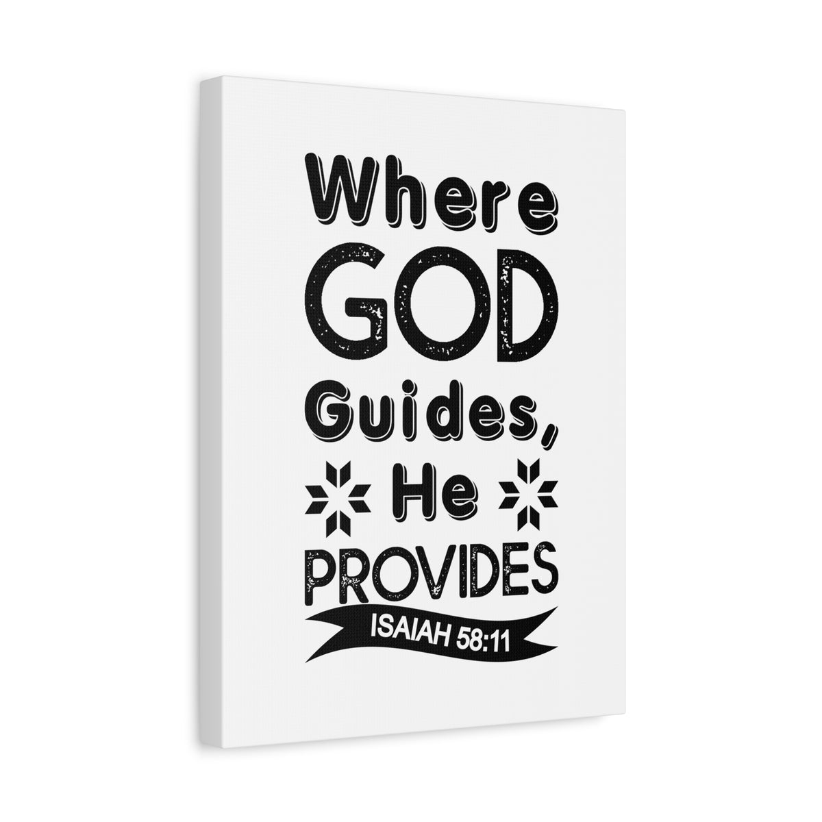 Scripture Canvas Where God Guides, He Provides Isaiah 58:11 Christian Wall Art Bible Verse Print Ready to Hang