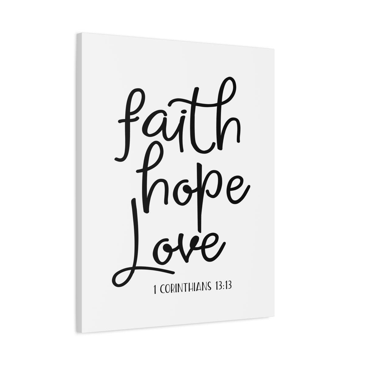 Scripture Canvas Faith, Hope, Love Thin 1 Corinthians 13:13 Christian Wall Art Bible Verse Print Ready to Hang