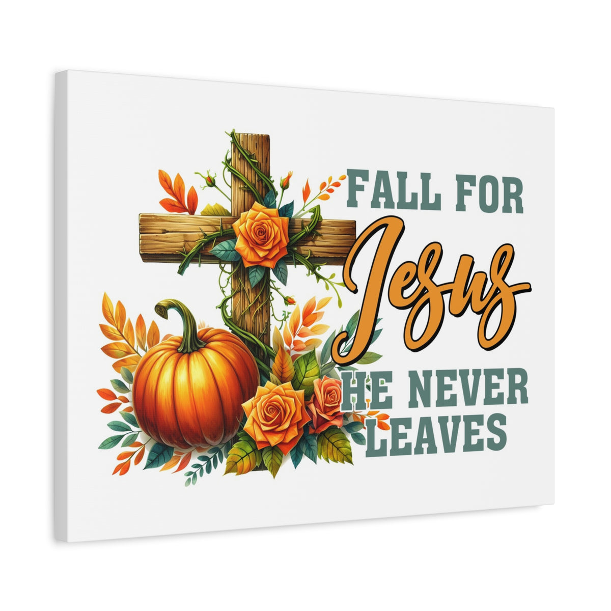 Scripture Walls Jesus Never Leaves Autumn Bible Verse Canvas Christian Wall Art Ready to Hang Unframed