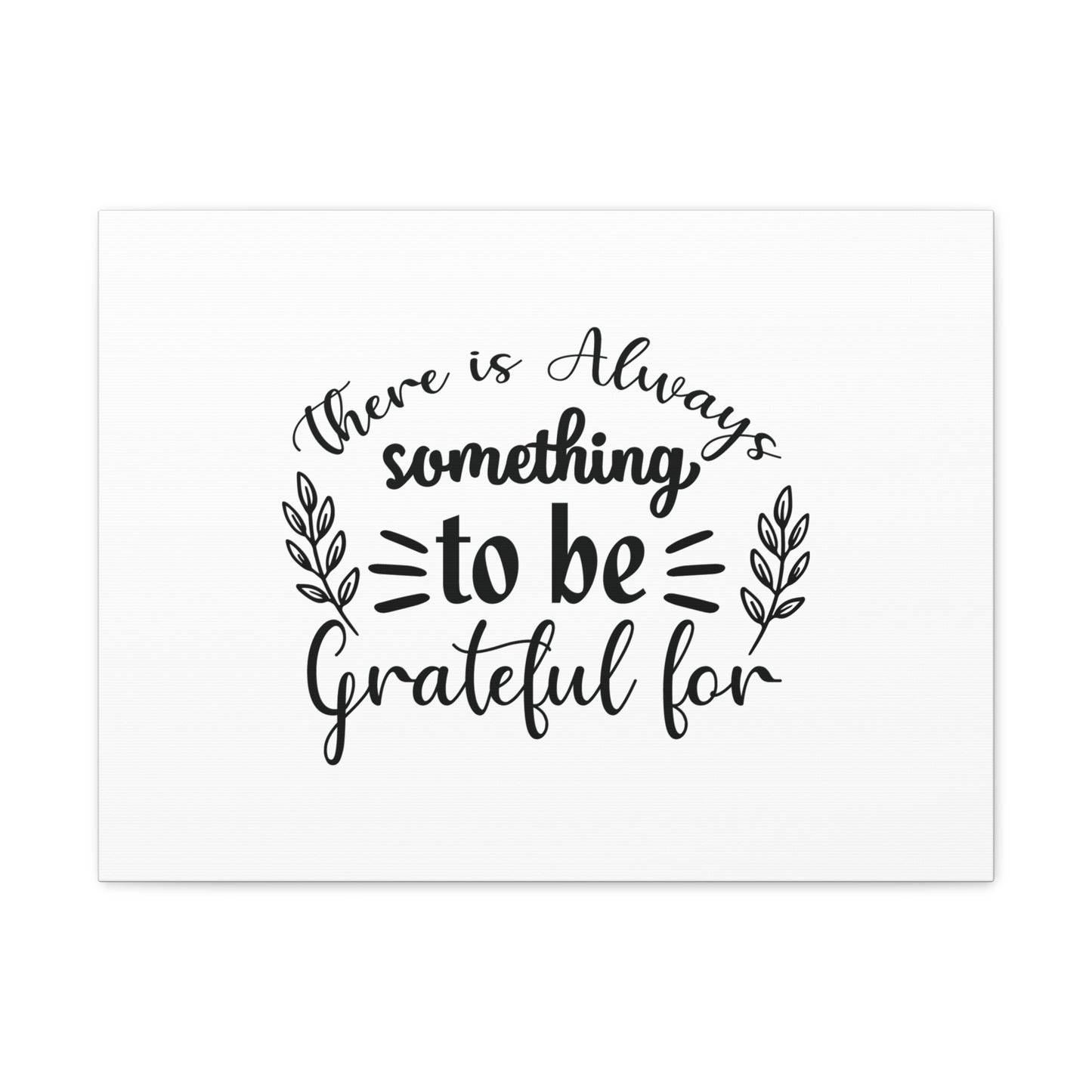 There Is Always Something To Be Grateful For Ephesians 5:20 Christian Wall Art Bible Verse Print Ready to Hang