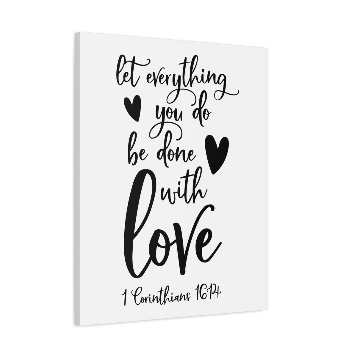 Scripture Canvas Be Done With Love 1 Corinthians 16:14 Christian Wall Art Bible Verse Print Ready to Hang