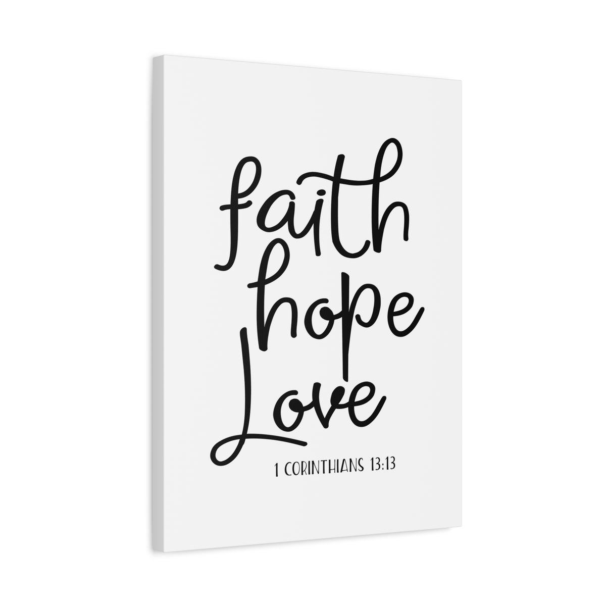 Scripture Canvas Faith, Hope, Love Thin 1 Corinthians 13:13 Christian Wall Art Bible Verse Print Ready to Hang
