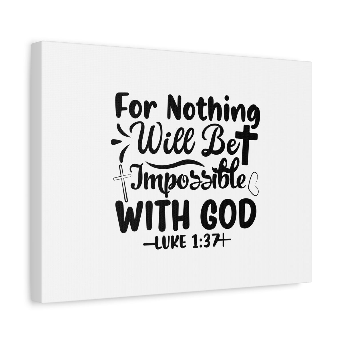 Scripture Canvas Nothing Impossible Black Luke 1:37 Christian Wall Art Bible Verse Print Ready to Hang