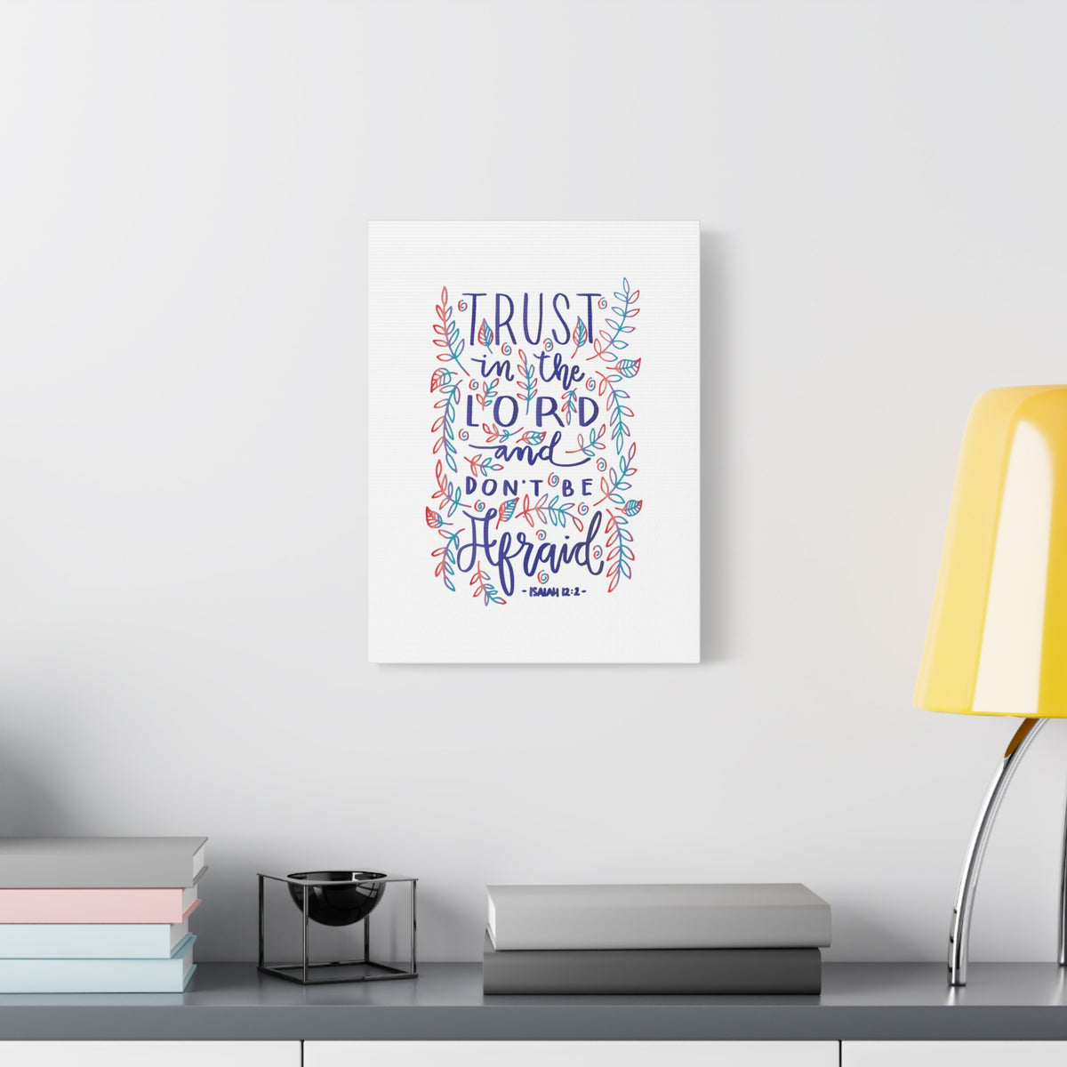 Scripture Canvas Don't Be Afraid Isaiah 12:2 Christian Wall Art Bible Verse Print Ready to Hang