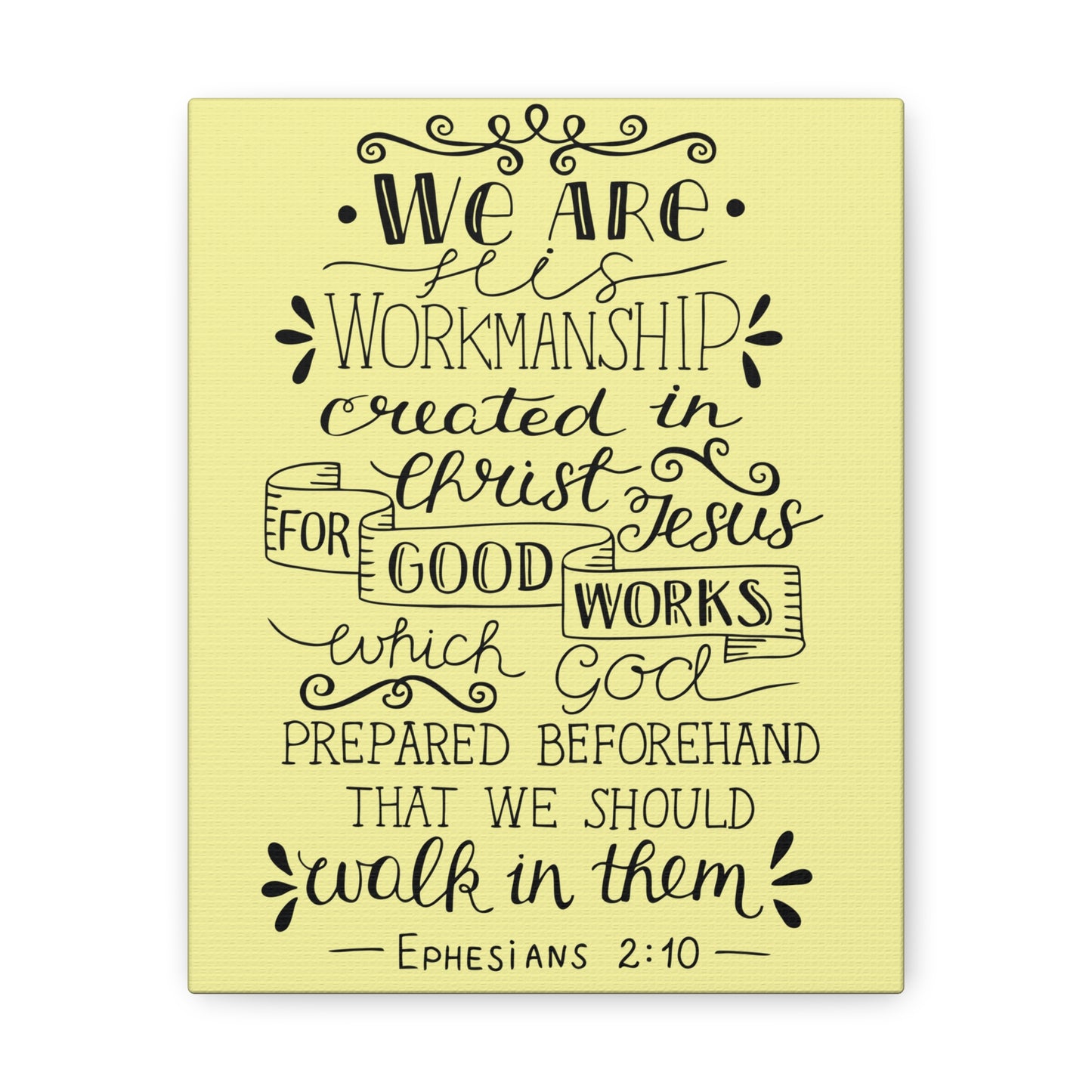 We Are Workmanship Ephesians 2:10 Christian Wall Art Bible Verse Print Ready To Hang