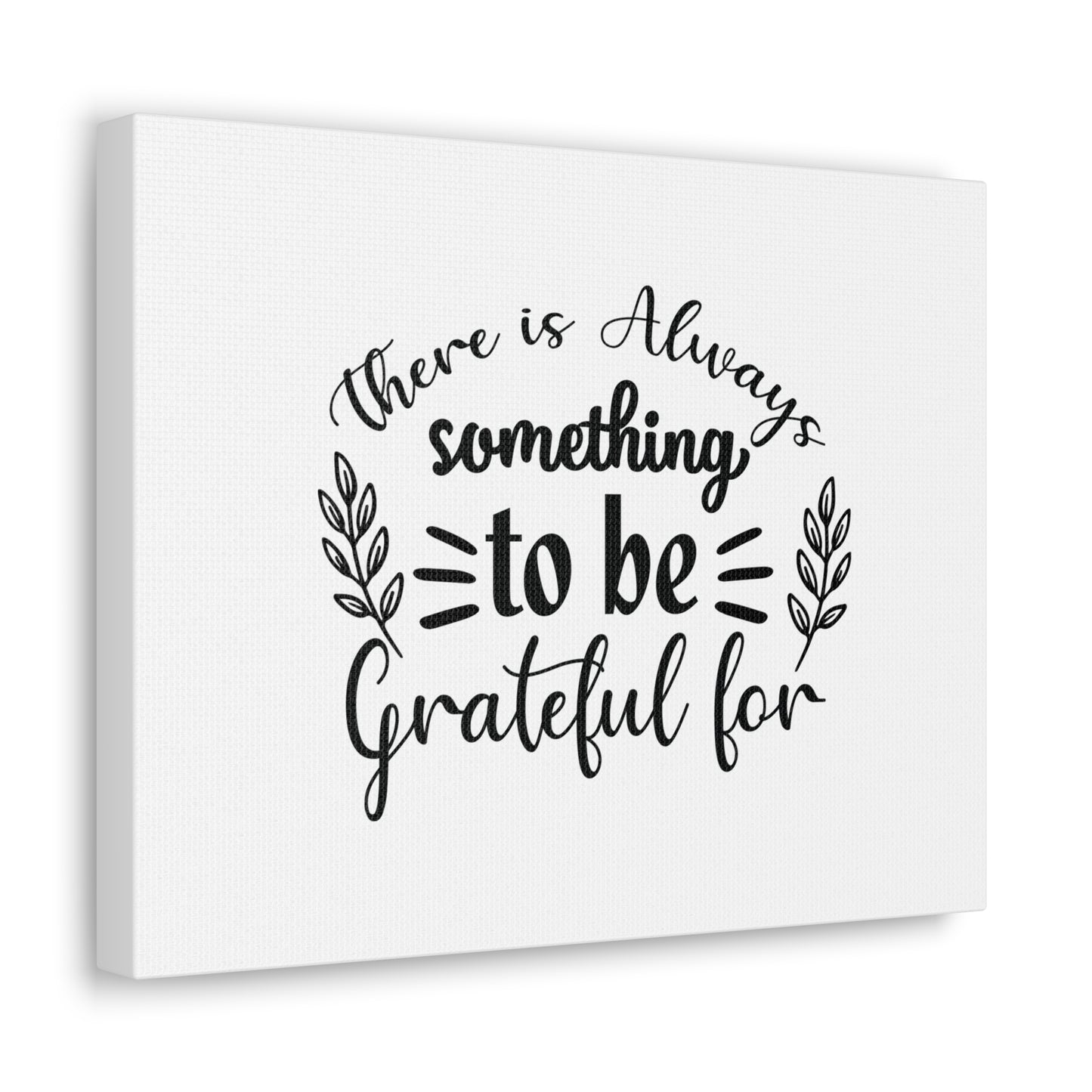 There Is Always Something To Be Grateful For Colossians 3:17 Christian Wall Art Bible Verse Print Ready to Hang