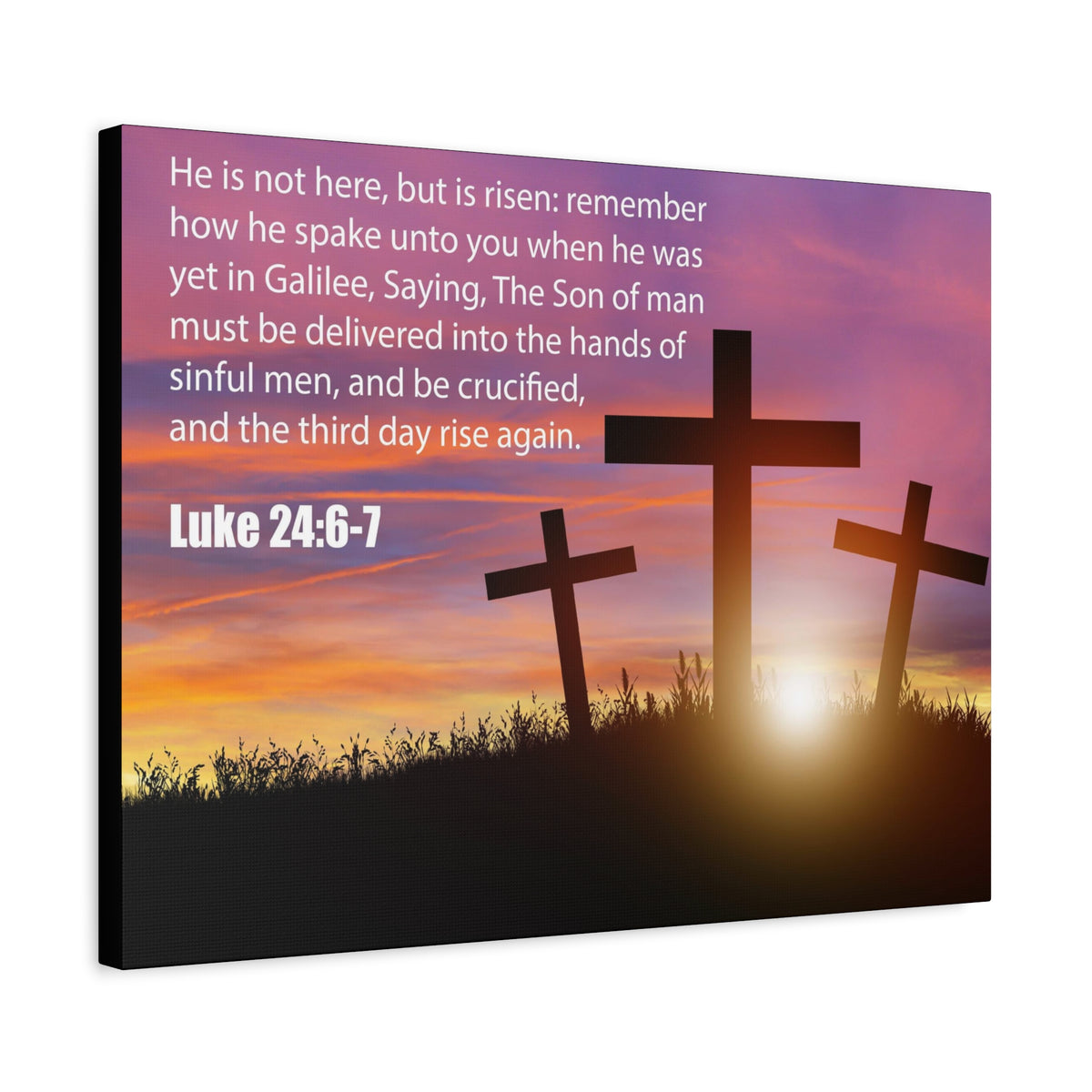 Scripture Canvas He Has Risen Luke 24:6-7 Christian Wall Art Bible Verse Print Ready to Hang