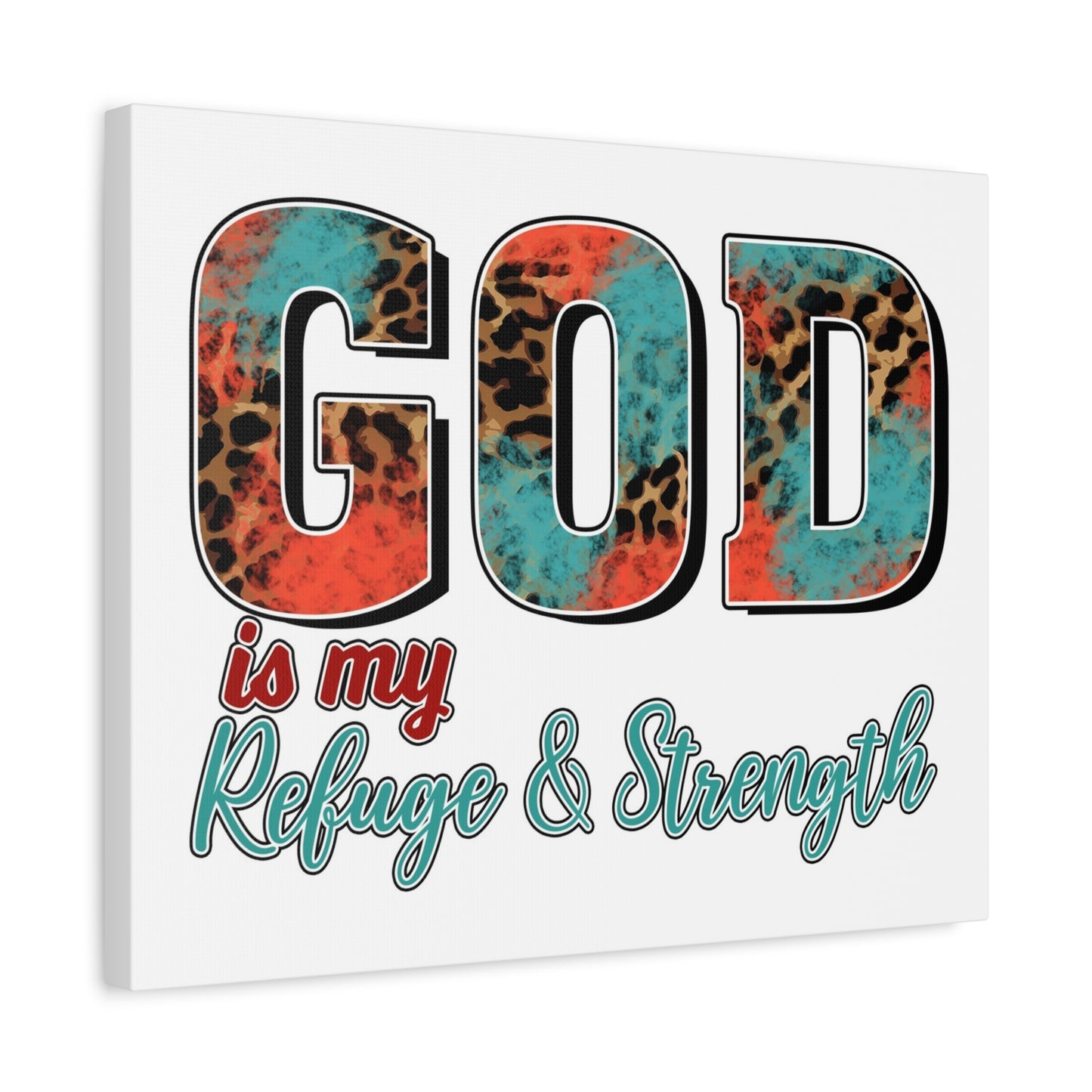 Scripture Walls My Refuge My Strength Bible Verse Canvas Christian Wall Art Ready to Hang Unframed