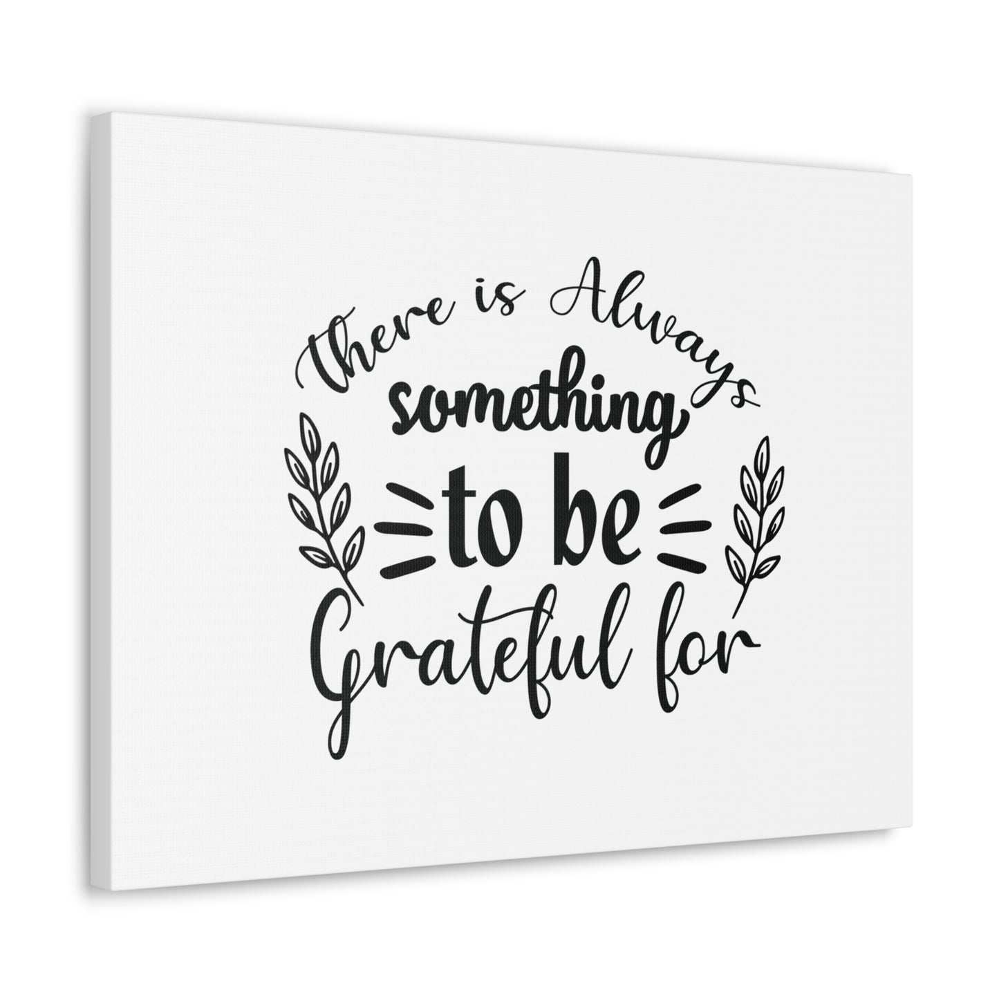There Is Always Something To Be Grateful For Colossians 3:17 Christian Wall Art Bible Verse Print Ready to Hang