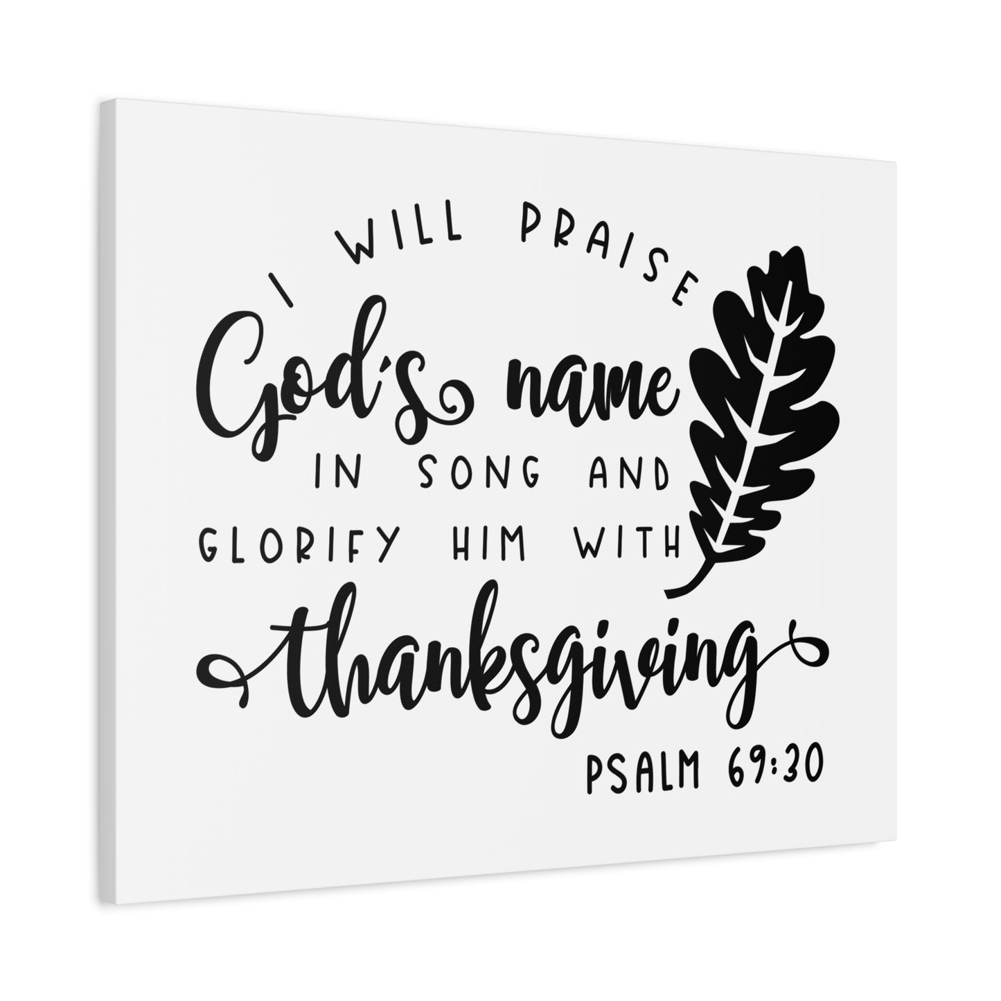 Scripture Canvas Glorify Him Psalm 69:20 Christian Wall Art Bible Verse Print Ready to Hang