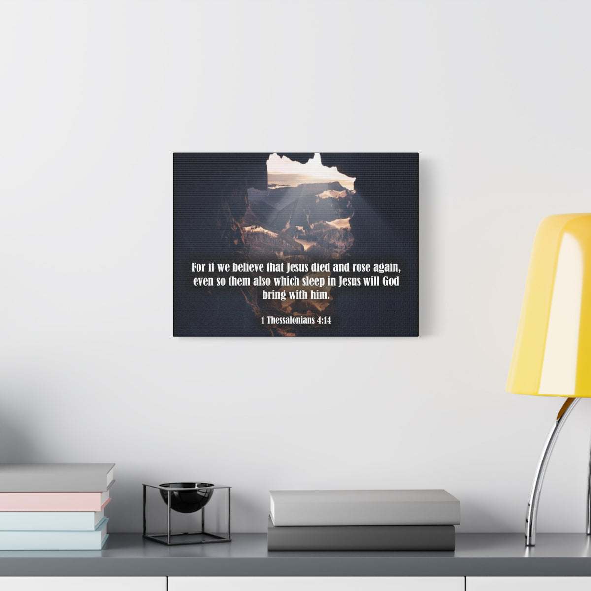 Scripture Canvas Jesus Died and Rose Again 1 Thessalonians 4:14 Christian Wall Art Bible Verse Print Ready to Hang