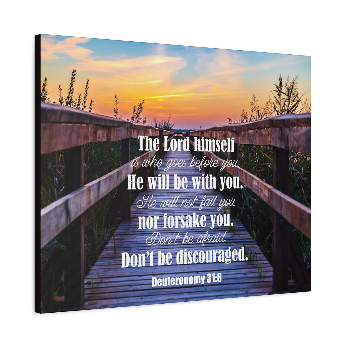 Scripture Canvas Don't Be Discouraged Deuteronomy 31:8 Christian Wall Art Bible Verse Print Ready to Hang