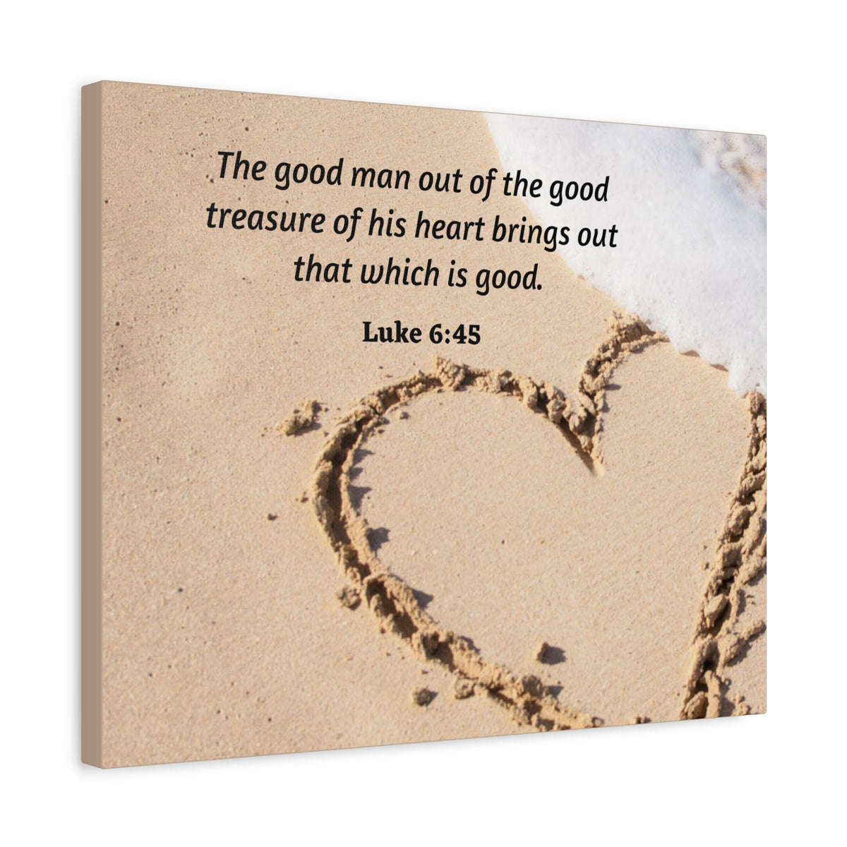 Scripture Canvas Good Treasure Luke 6:45 Christian Wall Art Bible Verse Print Ready to Hang