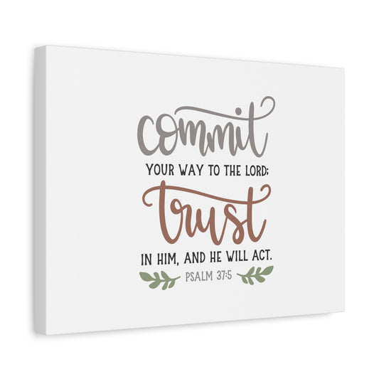 Scripture Canvas Your Way To The Lord Psalm 37:5 Christian Wall Art Bible Verse Print Ready to Hang