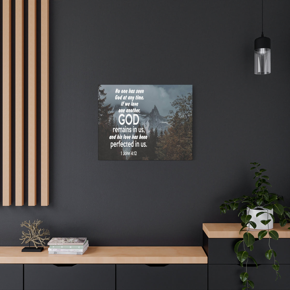 Scripture Canvas God Remains in Us 1 John 4:12 Christian Wall Art Bible Verse Print Ready to Hang