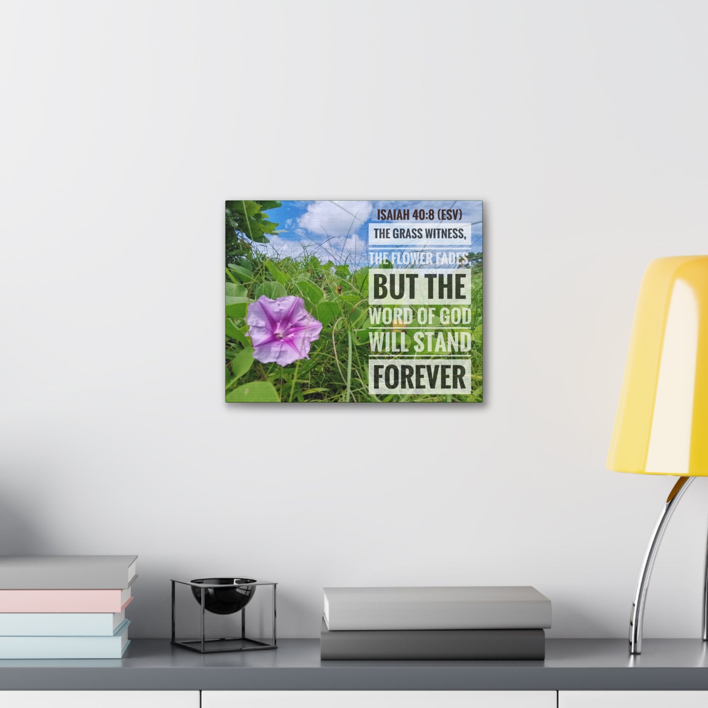 Will Stand Forever Isaiah 40:8 Bible Verse Canvas Christian Wall Art Ready to Hang