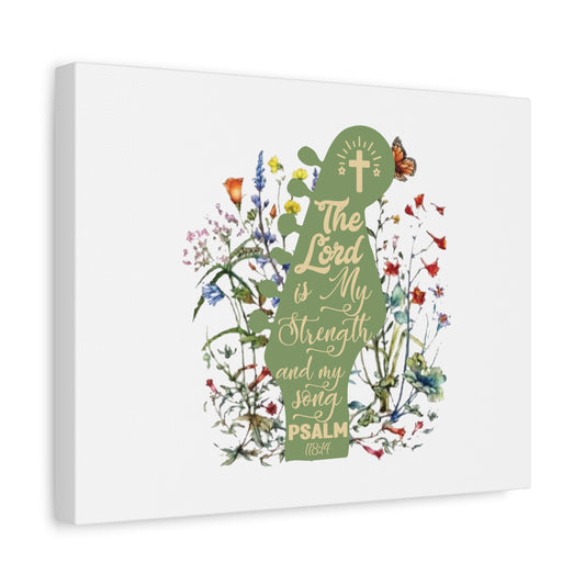 Scripture Canvas The Lord Is My Strength Psalm 118:14 Christian Wall Art Bible Verse Print Ready to Hang