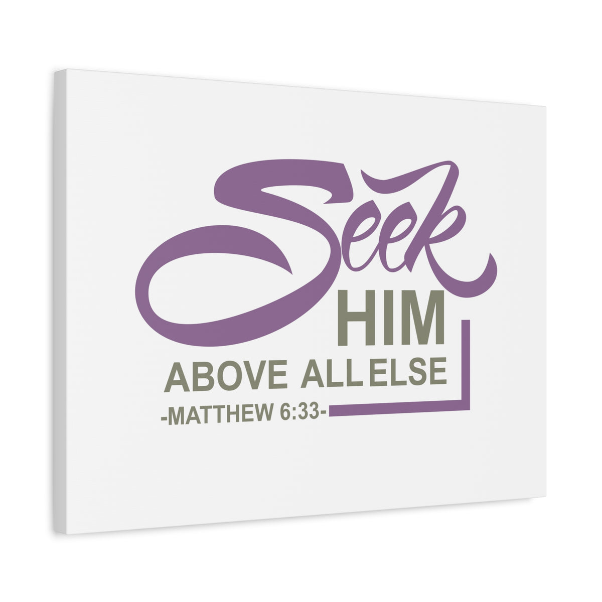 Scripture Canvas Seek Him Matthew 6:33 Christian Wall Art Bible Verse Print Ready to Hang
