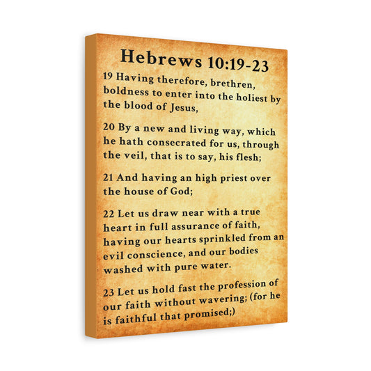 Scripture Walls Hebrews 10:19-23 KJV Bible Verse Canvas Christian Wall Art Ready to Hang Unframed