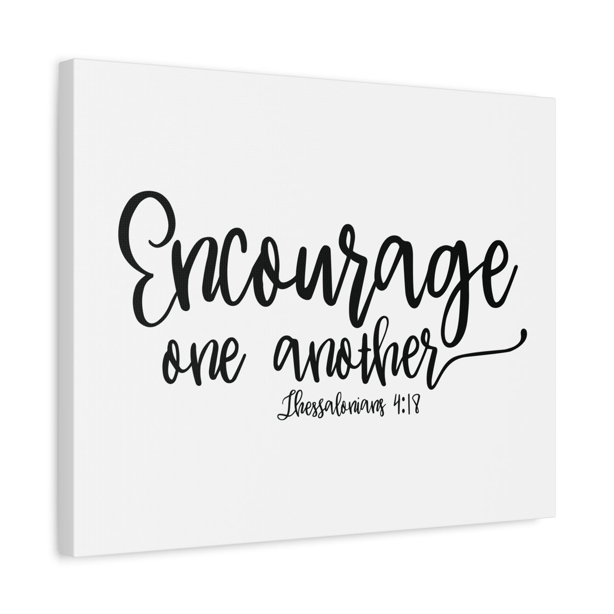 Scripture Canvas Encourage One Another Thessalonians 4:18 Christian Wall Art Bible Verse Print Ready to Hang