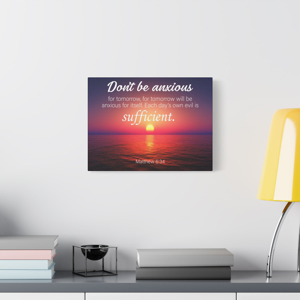Scripture Canvas Don't Be Anxious Matthew 6:34 Christian Wall Art Bible Verse Print Ready to Hang