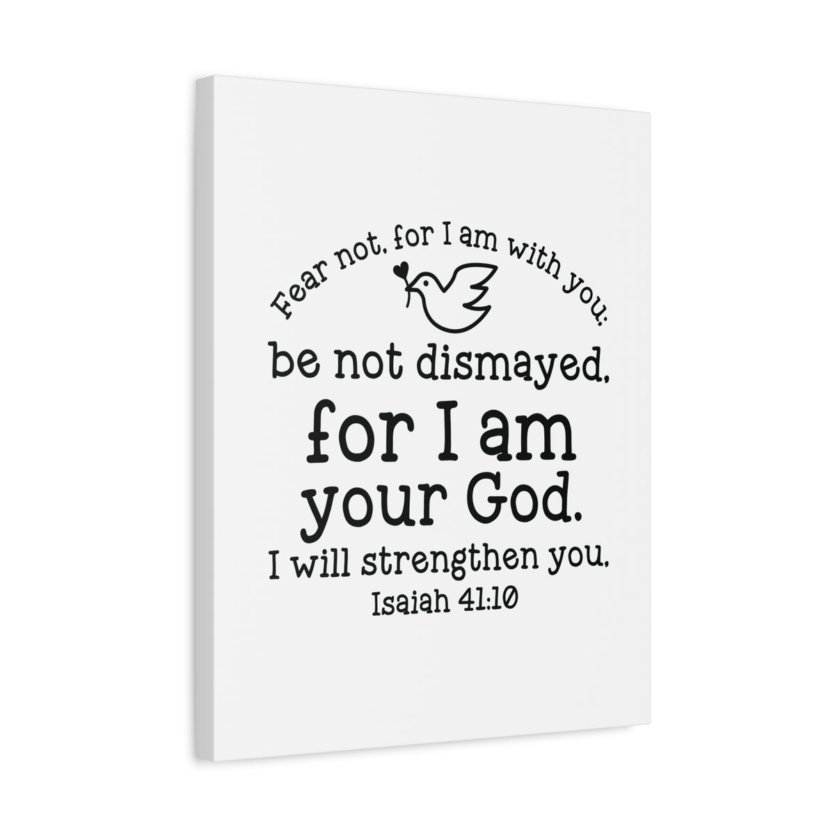 Scripture Canvas Will Strengthen You Isaiah 41:10 Christian Wall Art Bible Verse Print Ready to Hang