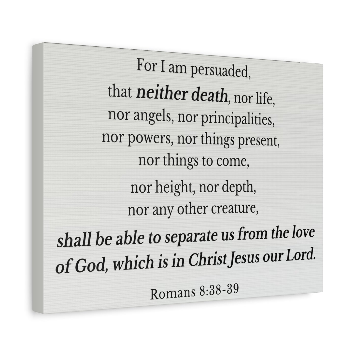 Scripture Walls Romans 8:38-39 Nothing Can Separate Us Bible Verse Canvas Christian Wall Art Ready to Hang Unframed