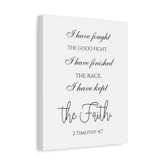 Scripture Walls 2 Timothy 4:7 I Have Kept the Faith Bible Verse Canvas Christian Wall Art Ready to Hang Unframed