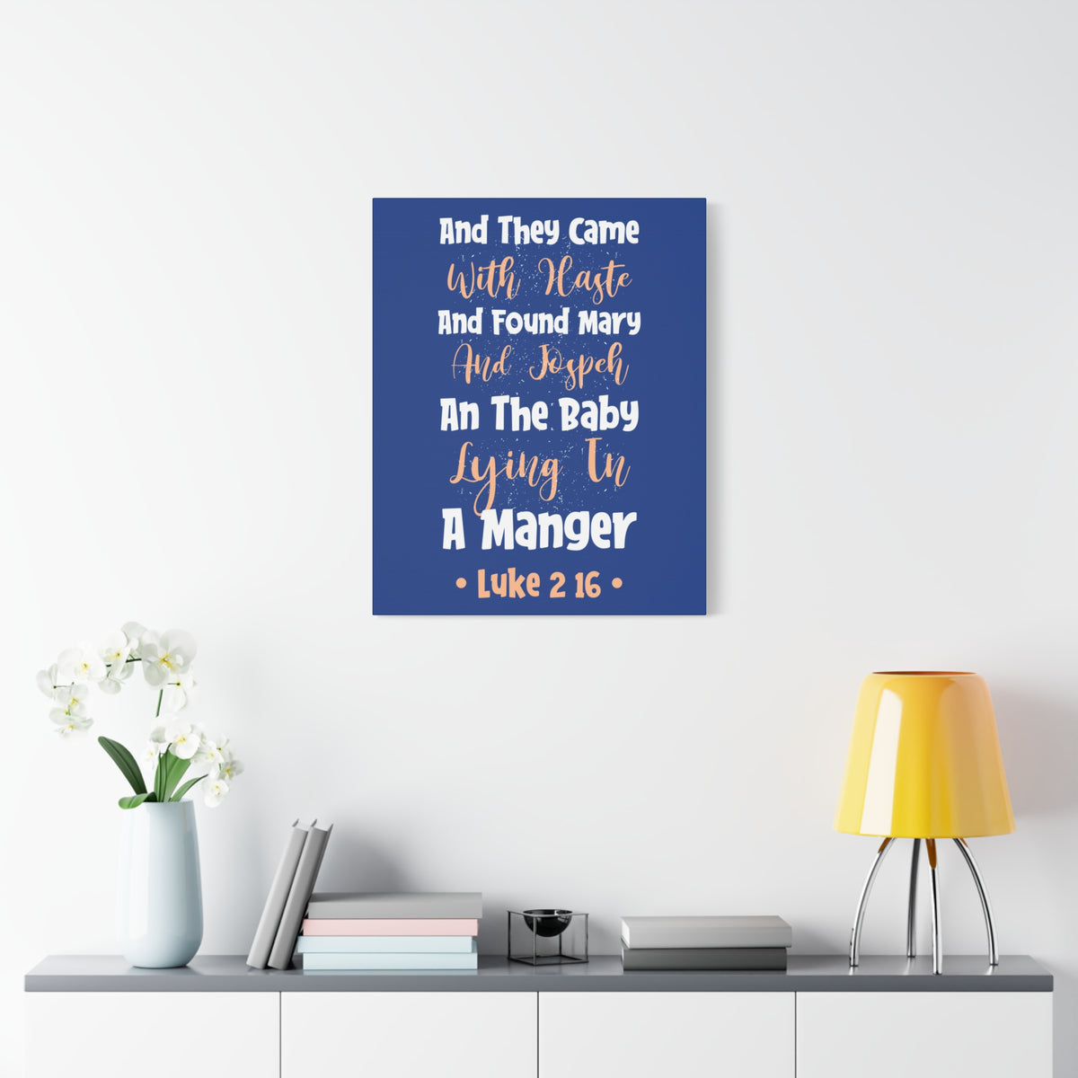 Scripture Canvas With Haste Luke 2:16 Christian Wall Art Bible Verse Print Ready to Hang