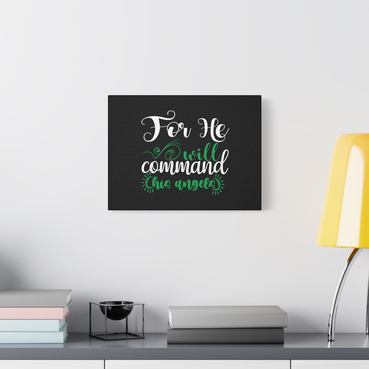 Scripture Canvas For He Will Command His Angels Psalm 91:11 Christian Wall Art Bible Verse Print Ready to Hang